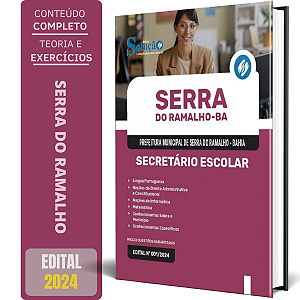 Apostila Prefeitura de Serra do Ramalho BA 2024 - Secretário Escolar