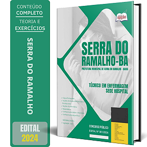 Apostila Prefeitura de Serra do Ramalho BA 2024 - Técnico em Enfermagem - Sede Hospital