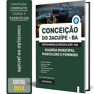Apostila Prefeitura de Conceição do Jacuípe BA 2024 - Guarda Municipal - Masculino e Feminino