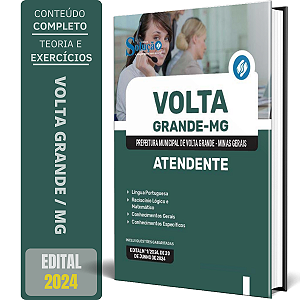 Apostila Prefeitura de Volta Grande MG 2024 - Atendente