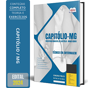 Apostila Prefeitura de Capitólio MG 2024 - Técnico em Enfermagem