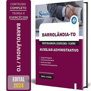 Apostila Prefeitura de Barrolândia TO 2024 - Auxiliar Administrativo