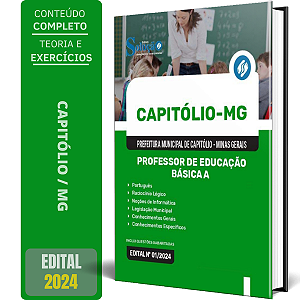 Apostila Prefeitura de Capitólio MG 2024 - Professor de Educação Básica A