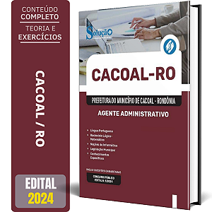 Apostila Prefeitura de Cacoal RO 2024 - Agente Administrativo