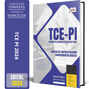 Apostila TCE PI 2024 - Auditor de Controle Externo - Conhecimentos Básicos