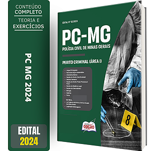 Apostila PC MG 2024 - Perito Criminal (Área I)