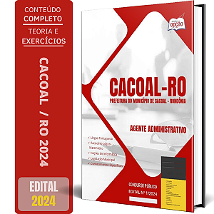 Apostila Prefeitura de Cacoal RO 2024 - Agente Administrativo