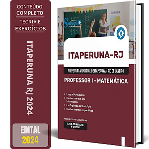 Apostila Prefeitura de Itaperuna RJ 2024 - Professor I - Matemática