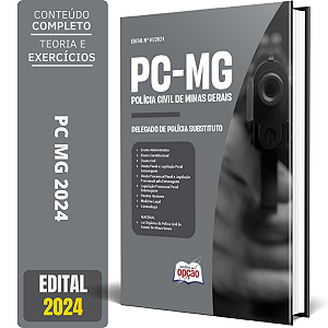 Apostila PC MG 2024 - Delegado de Polícia Substituto