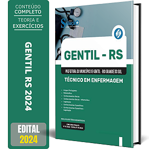 Apostila Prefeitura de Gentil RS 2024 - Técnico em Enfermagem