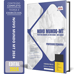 Apostila Prefeitura de Novo Mundo MT 2024 - Professor Pedagogo