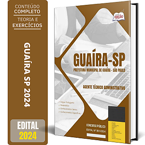 Apostila Prefeitura de Guaíra SP 2024 - Agente Técnico Administrativo