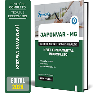 Apostila Prefeitura de Japonvar MG 2024 - Nível Fundamental Incompleto