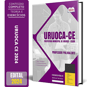 Apostila Prefeitura de Uruoca CE 2024 - Professor Polivalente