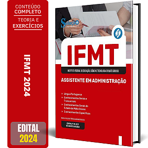 Apostila IFMT 2024 - Assistente em Administração