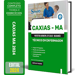 Apostila Prefeitura de Caxias MA 2024 - Técnico em Enfermagem