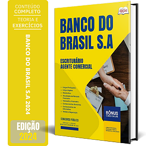 Apostila Banco do Brasil 2024 - Escriturário - Agente Comercial