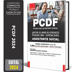 Apostila Concurso PCDF 2024 - ASSISTENTE SOCIAL