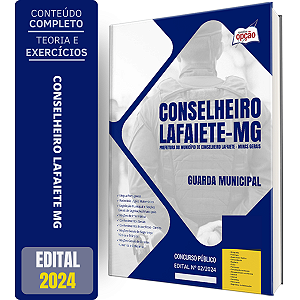 Apostila Prefeitura de Conselheiro Lafaiete MG 2024 - Guarda Municipal