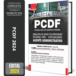 Apostila Concurso PCDF 2024 - AGENTE ADMINISTRATIVO
