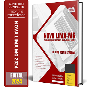 Apostila Câmara de Nova Lima MG 2024 - Oficial Administrativo