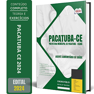 Apostila Prefeitura de Pacatuba CE 2024 - Agente Comunitário de Saúde