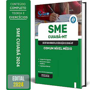 Apostila SME Cuiabá MT 2024 - Comum Nível Médio - Merendeira, Auxiliar de Serviços Gerais e Motorista CNH “D”