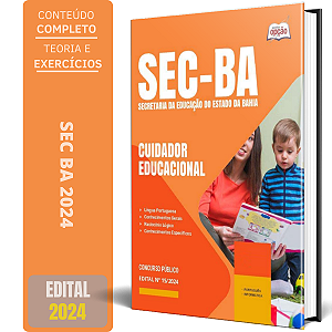Apostila SEC BA 2024 - Cuidador Educacional
