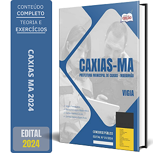 Apostila Prefeitura de Caxias MA 2024 - Vigia