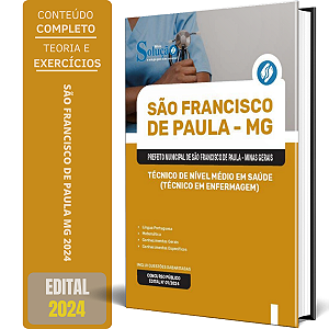 Apostila Prefeitura de São Francisco de Paula MG 2024 - Técnico de Nível Médio em Saúde (Técnico em Enfermagem)