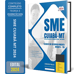 Apostila SME Cuiabá MT 2024 - Técnico em Desenvolvimento Infantil - TDI