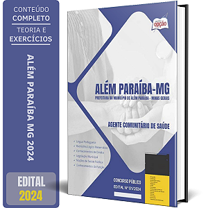 Apostila Prefeitura de Além Paraíba MG 2024 - Agente Comunitário de Saúde