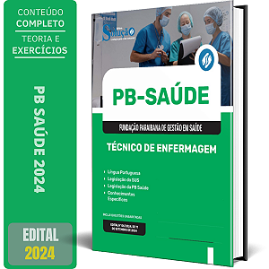 Apostila PB Saúde 2024 - Técnico de Enfermagem