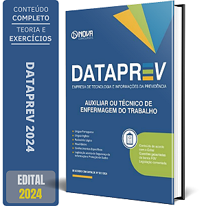 Apostila DATAPREV 2024 - Auxiliar ou Técnico de Enfermagem do Trabalho