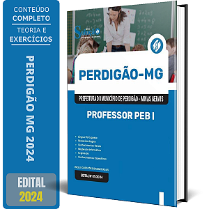 Apostila Prefeitura de Perdigão MG 2024 - Professor PEB I