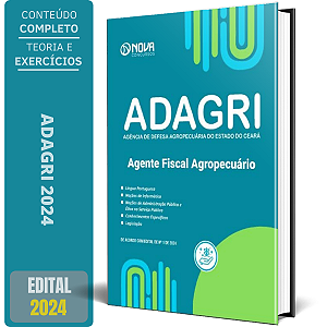 Apostila ADAGRI CE 2024 - Agente Fiscal Agropecuário