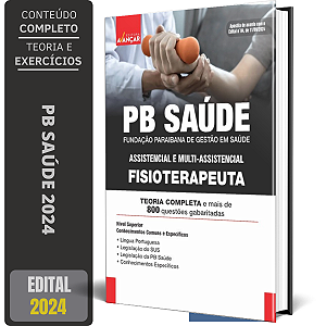 Apostila PB SAÚDE 2024 - FISIOTERAPEUTA
