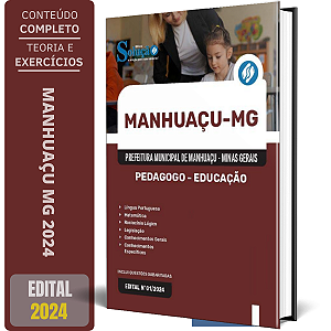 Apostila Prefeitura de Manhuaçu MG 2024 - Pedagogo - Educação