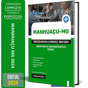 Apostila Prefeitura de Manhuaçu MG 2024 - Assistente Administrativo - Geral