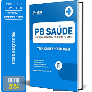 Apostila PB Saúde 2024 - Técnico de Enfermagem