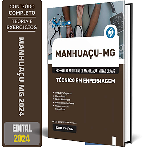 Apostila Prefeitura de Manhuaçu MG 2024 - Técnico em Enfermagem