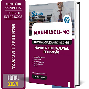 Apostila Prefeitura de Manhuaçu MG 2024 - Monitor Educacional - Educação