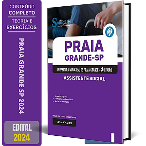Apostila Prefeitura de Praia Grande SP 2024 - Assistente Social