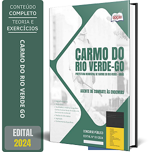 Apostila Prefeitura de Carmo do Rio Verde GO 2024 - Agente de Combate às Endemias
