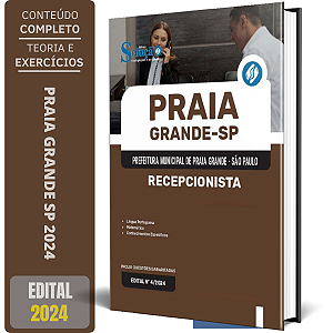 Apostila Prefeitura de Praia Grande SP 2024 - Recepcionista