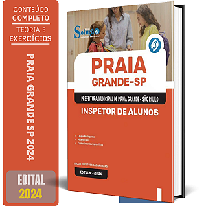 Apostila Prefeitura de Praia Grande SP 2024 - Inspetor de Alunos
