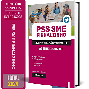 Apostila PSS SME Pinhalzinho SC 2024 - Agente Educativo