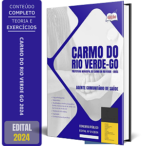 Apostila Prefeitura de Carmo do Rio Verde GO 2024 - Agente Comunitário de Saúde