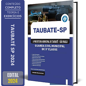 Apostila Prefeitura de Taubaté SP 2024 - Guarda Civil Municipal de 3ª Classe