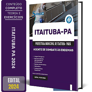 Apostila Prefeitura de Itaituba PA 2024 - Agente de Combate às Endemias